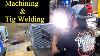 Machining And Tig Welding Aluminum An Fitting To A Radiator Machining On A Lathe