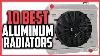 Top 10 Best Aluminum Radiators With Fan In 2023